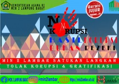 MIN 2 Lambar satukan langkah tolak korupsi dan gratifikasi
